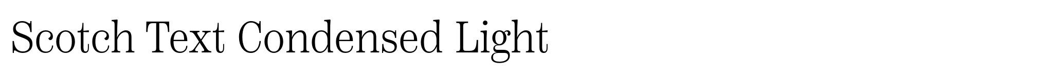 Scotch Text Condensed Light image